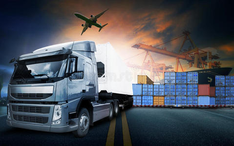 集装箱卡车,船舶在港口和货运飞机在运输